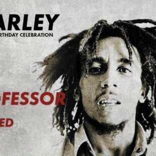 Bob Marley OM, 78th Birthday celebration, February 4th, 2023 Loppen Christiania